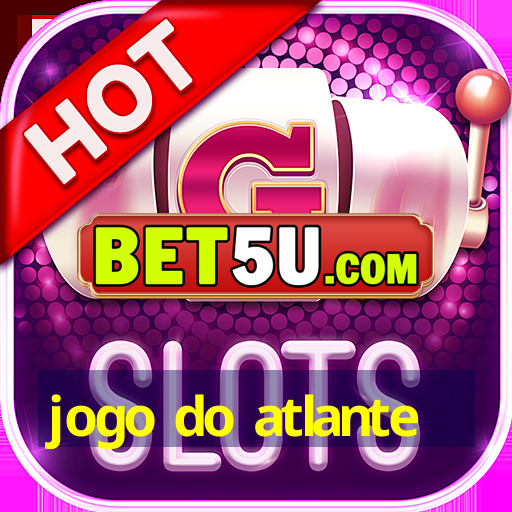 jogo do atlante